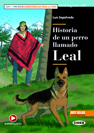 Historia de un perro llamado Leal. Con e-book. Con espansione online