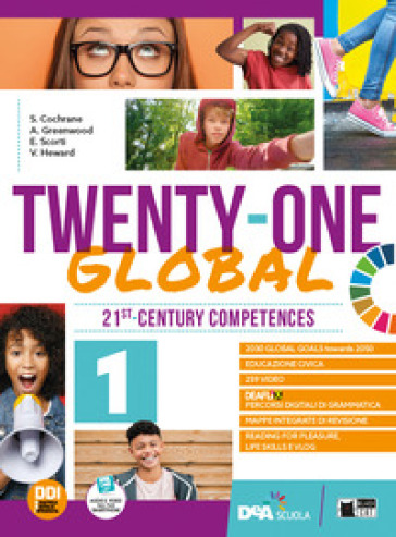 Twenty-one global. With Student's book & Workbook, Think culture, Educazione civica. Per la Scuola media. Con e-book. Con espansione online. Vol. 1-0