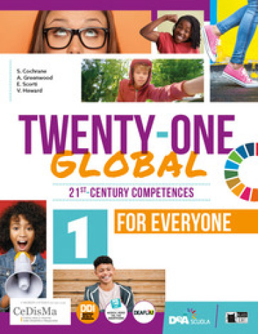 Twenty-one global. With Student's book for everyone. Per la Scuola media. Con e-book. Con espansione online. Vol. 1-0