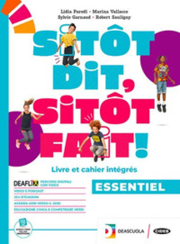 Sitot dit, sitot fait. Livre de l'élève. BES essentiel. Per la Scuola media. Con espansione online