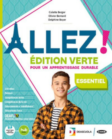 Allez! Édition verte essentiel. Livre de l'élève pour tous. Per la Scuola media. Con e-book. Con espansione online