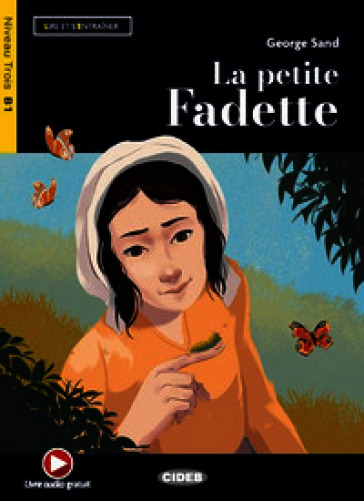 La petite fadette. Con app. Con e-book