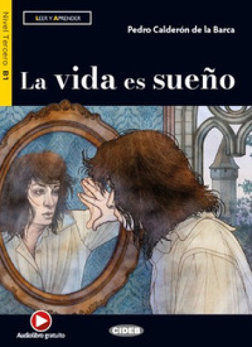 La vida es sueno. Con app. Con e-book