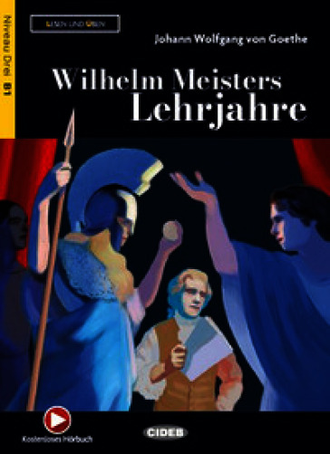 Wilhelm Meisters lehrjahre. Con app. Con e-book