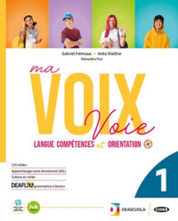 Ma voix. Livre de l'élève et cahier essentiel. Grammaire essentiel. Per le Scuole superiori. Con e-book. Con espansione online