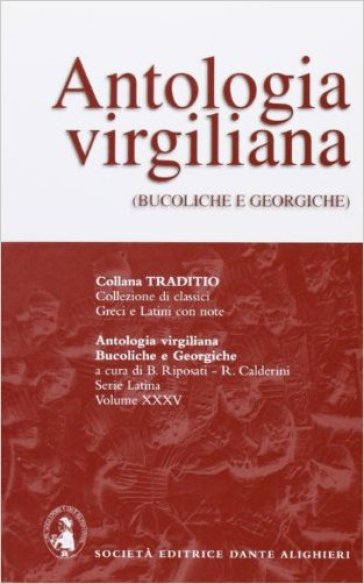 Antologia Virgiliana. Per I Licei E Gli Ist. Magistrali