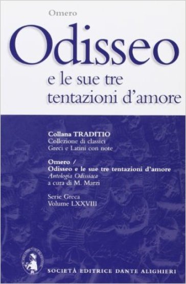 Odisseo e le sue tre tentazioni d'amore