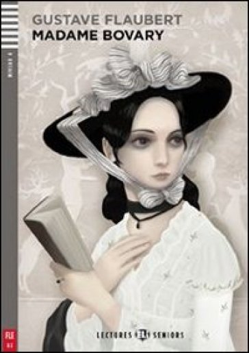 Madame Bovary. Con File audio per il download. Con Contenuto digitale per accesso online