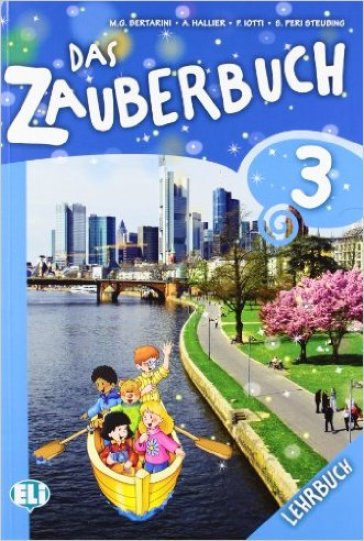 Das zauberbuch. Per la Scuola elementare. Con File audio per il download. Con Contenuto digitale per accesso online. Vol. 3