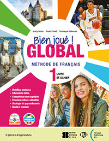 Bien joué! global. Livre et cahier. Avec Mini-dictionnaire illustré, Gramm'en plus et Révisions pour tous. Per la Scuola media. Con e-book. Con espansione online. Vol. 1