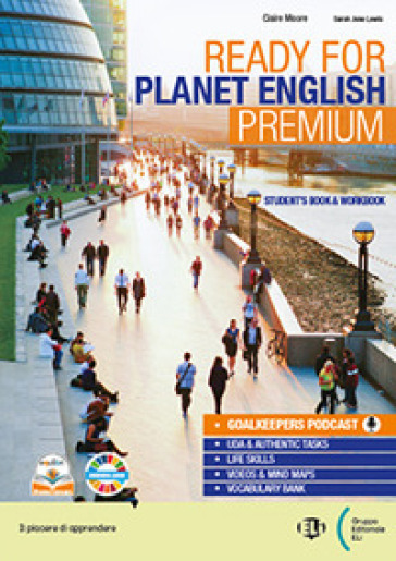 Ready for planet English. Premium. With Laboratory for farming &amp; Rural development, Grammar &amp; Exams. Per le Scuole superiori. Con e-book. Con espansione online