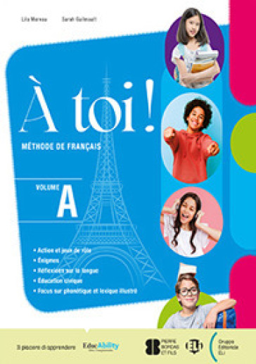 A toi! Per la Scuola media. Con e-book. Con espansione online. Vol. 2