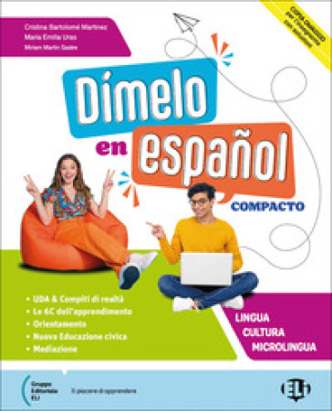 Dimelo en español. Compacto. Con Gramática. Per le Scuole superiori. Con e-book. Con espansione online