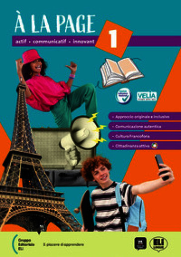 À la page. Corso di francese. Livre de l'élève & Cahier. Per la Scuola media. Con e-book. Con espansione online. Vol. 3