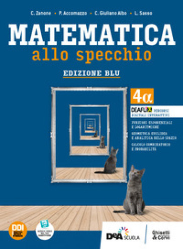 Matematica allo specchio. Ediz. blu. Per le Scuole superiori. Con e-book. Con espansione online. Vol. 2: 4 alfa