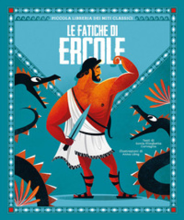 Le fatiche di Ercole. Piccola libreria dei miti classici-0