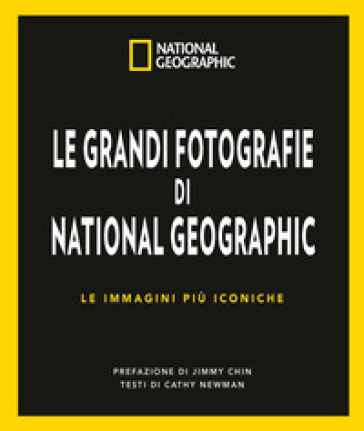 LE GRANDI FOTOGRAFIE DI NATIONAL GEOGRAP
