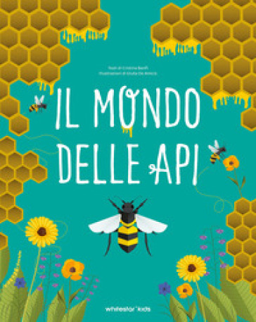 Il mondo delle api