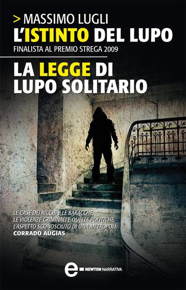 L'istinto del lupo - La legge di lupo solitario