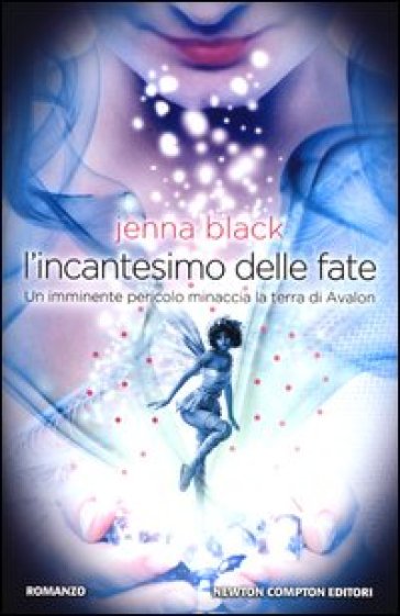 L'incantesimo Delle Fate