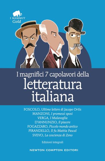 I magnifici 7 capolavori della letteratura italiana