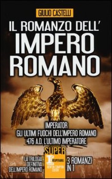Il Romanzo Dell'impero Romano