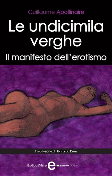 Le undicimila verghe. Il manifesto dell'erotismo