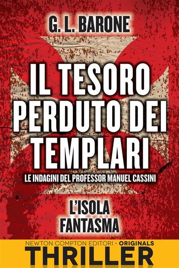 Il tesoro perduto dei templari. L'isola fantasma