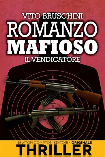 Romanzo mafioso. Il vendicatore
