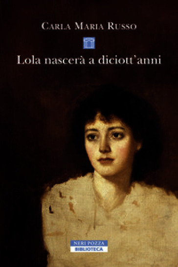 Lola nascerà a diciott'anni
