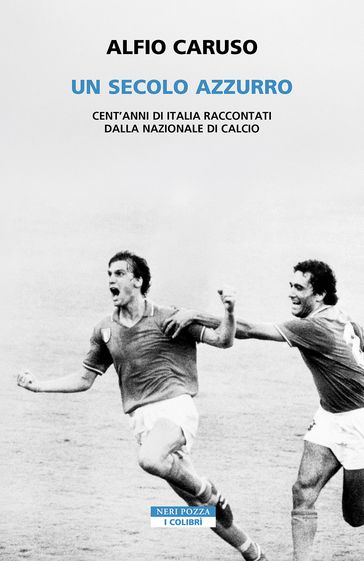 Un secolo azzurro