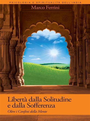 Libertà dalla Solitudine e dalla Sofferenza
