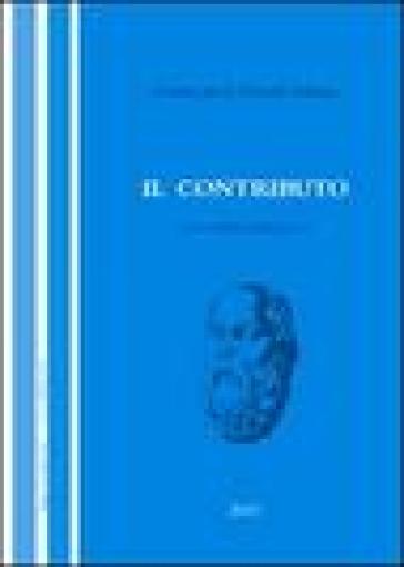 Il contributo (2004). Voll. 1-2