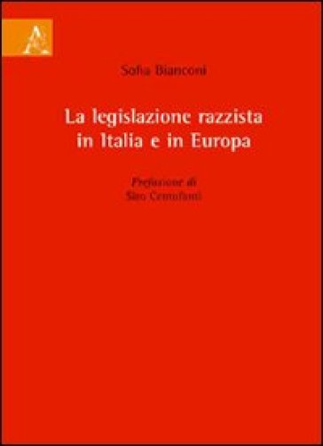 La Legislazione Razzista In Italia E In Europa