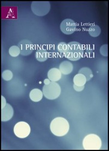 I Principi Contabili Internazionali