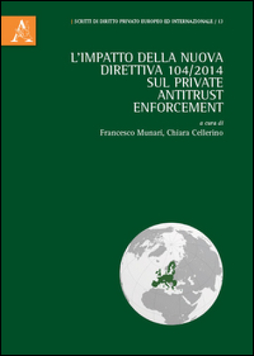 L'impatto della nuova direttiva 104/2014 sul Private Antitrust Enforcement