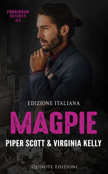 Magpie  Edizione Italiana