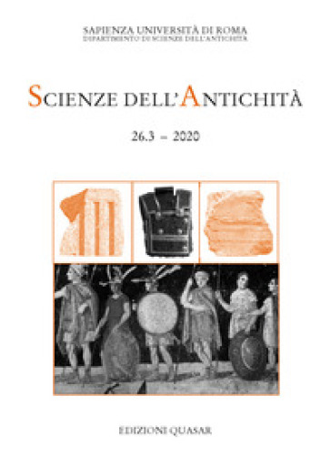 Scienze dell'antichità. Storia, archeologia, antropologia (2020). Vol. 26/3: La Macedonia antica e la nascita dell'Ellenismo alle origini dell'Europa