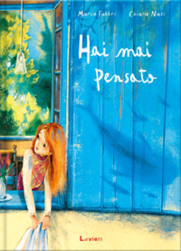 Hai mai pensato