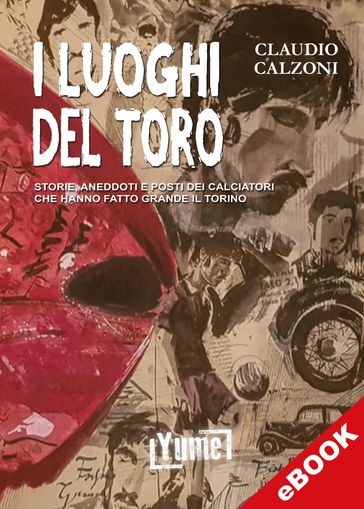 I luoghi del Toro