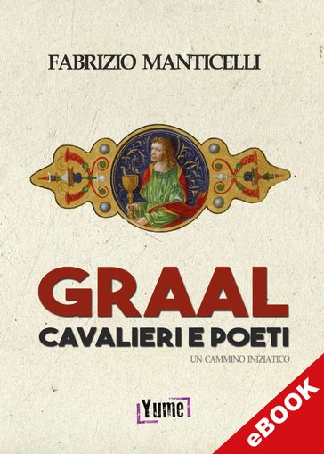 Graal, cavalieri e poeti