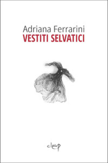 Vestiti selvatici