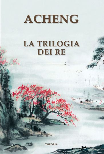 La trilogia dei re