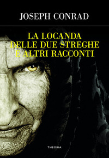 La locanda delle due streghe e altri racconti-0