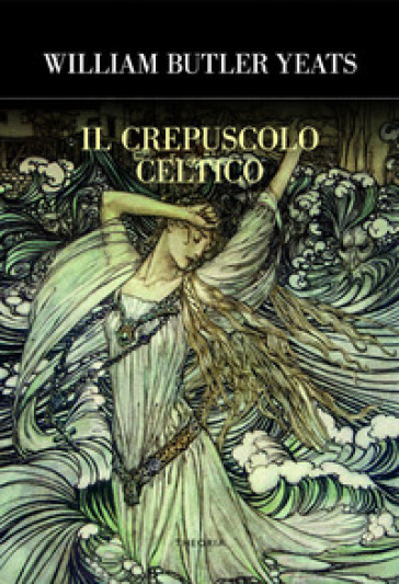 Il Crepuscolo Celtico