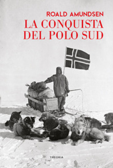 La conquista del Polo Sud-0