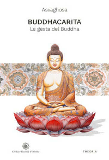 Buddhacarita. Le gesta del Buddha. Ediz. integrale-0