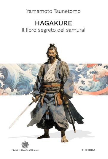 Hagakure. Il libro segreto dei samurai