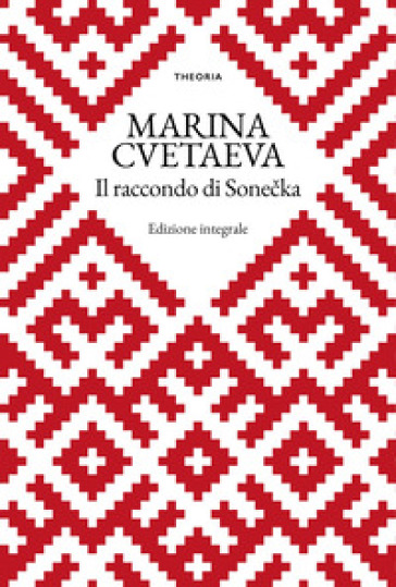 Il racconto di Sonecka. Ediz. integrale