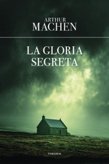 La gloria segreta
